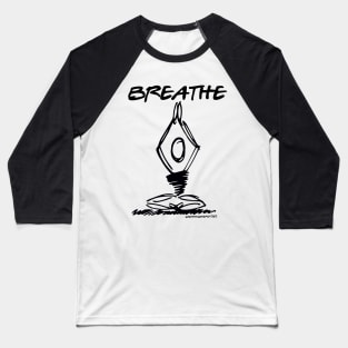 Breathe Yoga Pose v2 Baseball T-Shirt